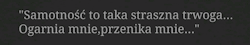 Dąż za marzeniami i tak zawsze, aż do końca...