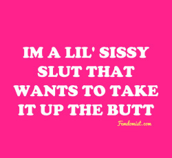 topdaddy4sissies:  fem-sissy:  Sissy Butt Slut Listing Check