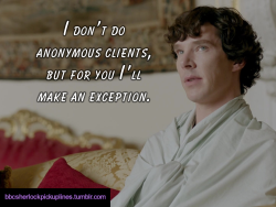 â€œI donâ€™t do anonymous clients, but for you Iâ€™ll