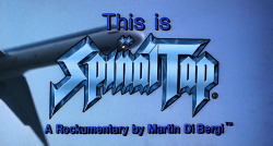 iamsoretro:  Title Screens: This is Spinal Tap Directed by Rob