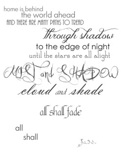 All shall fade &hellip; (Pippin’s song while in service to Denethor, Steward of Gondor)