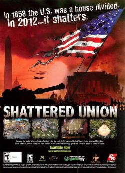 vgprintads:  ‘Shattered Union’[PC / XBOX] [USA] [MAGAZINE]