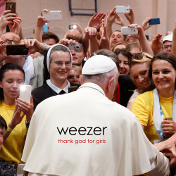 weezer:  Thank God for Girls - 10/26 