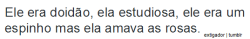 A vida é dura