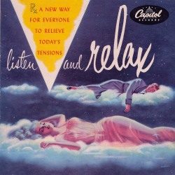 excitingsounds:  Listen And Relax (Capitol Records, 195?) 