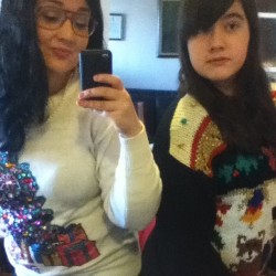 Fuck with our sweadddasz #uglysweater #sisters #hotties