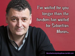 â€œIâ€™ve waited for you longer than the fandom has