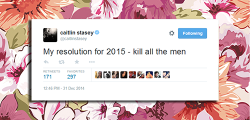 bisexualclarke:  some of my fave caitlin stasey tweets (part