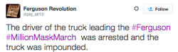 revolutionarykoolaid:  (More) Fuckery from Police in Ferguson: