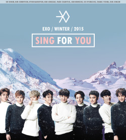 kaicelatte:  EXO: Christmas 2015 // Sing For You 