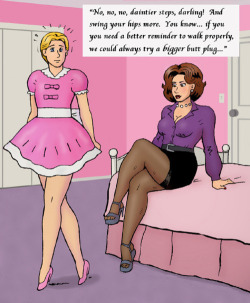 feminization:  “… we could always try a BIGGER butt plug…”
