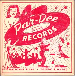 excitingsounds:  Par-Dee Records, 45 R.P.M. (National Films,