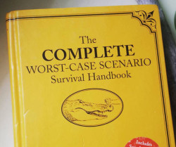 novelty-gift-ideas:  Worst-Case Scenario Survival Handbook  