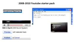 2008 - 2010 Youtube starter pack