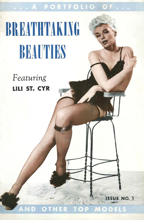 Lili St. Cyr         (aka. Marie Van Schaack)The cover to issue #1 in the “PORTFOLIO OF Breathtaking Beauties” Digest Series..