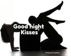 my favorite goodnight kiss…