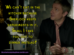 â€œWe canâ€™t eat in the kitchen because Sherlock keeps