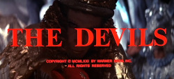 brody75:  The Devils (1971)   Call me vain and proud, the greatest