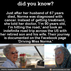 did-you-kno:  Just after her husband of 67 years  died, Norma