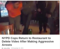 4mysquad:    NYPD Cops Return to Restaurant to Delete Video After