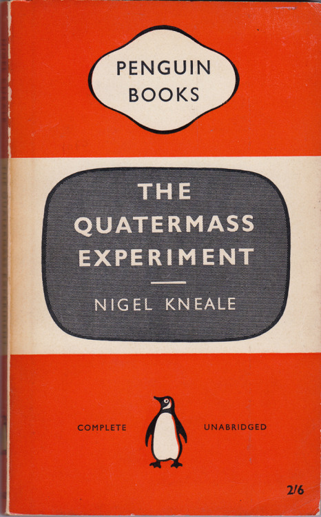 The Quatermass Experiment, by Nigel Kneale, Penguin 1959. From a charity shop in Nottingham. “Cut to Quatermass. He presses the master switch. An indicator light flashes. Cut to the rocket…very, very slowly, the hatch begins moving outwards.