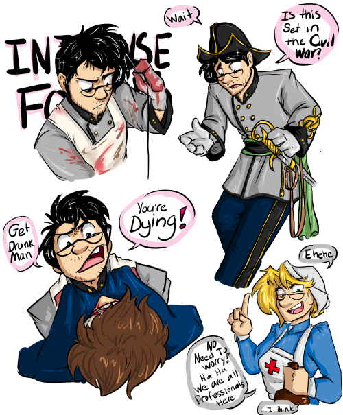 monochromefalcon:  Nurse Mono here, providing you with your daily dose of Markiplier doodles! This time featuring a definitely professional doctor and some 19th century American fashion that I fact checked by spending about 3 minuets on google. Bonus