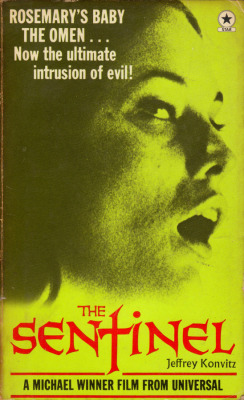 The Sentinel, by Jeffrey Konvitz (Star, 1974). From Anarchy Records