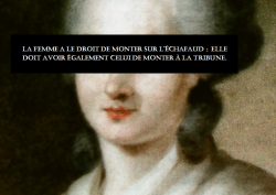 johnnygo:  Olympe de Gouges, 1748-1793. La Femme a le droit de