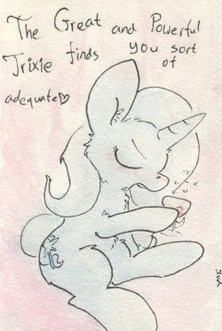slightlyshade:  This Trixie.. sometimes she says things!  x3