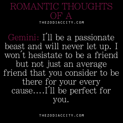 zodiaccity:  Romantic thoughts of a Gemini….. 