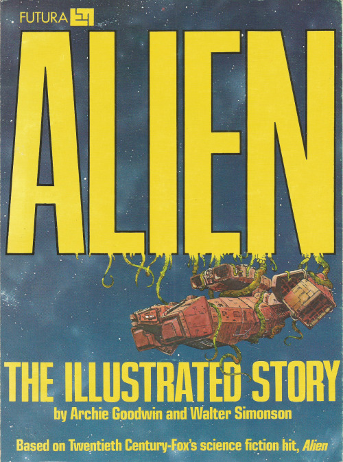 Alien: The Illustrated Story, by Archie Goodwin and Walter Simonson (Futura, 1979).From a charity shop in Nottingham.
