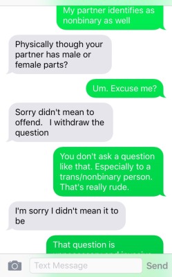 cispeopletexting:  The worst part is he knows I’m trans and