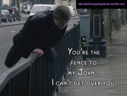 â€œYouâ€™re the fence to my John… I canâ€™t