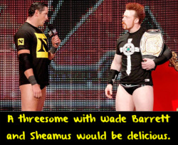 wrestlingssexconfessions:  A threesome with Wade Barrett and