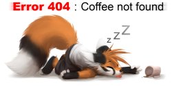zanethefox:  This is me like every morning x33  