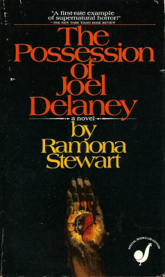 The Possession of Joel Delaney, by Romana Stewart (Bantam, 1971).From