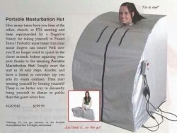 lacigreen:  budacub:  collegehumor:  Now You Can Be the Proud Owner of a Masturbation Hut And the best part is - it’s totally discreet!  TOTALLY DISCREET  UM  Don&rsquo;t leave home without it!