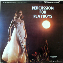 retrophilenet:  Various Artists - “Percussion For Playboys,”