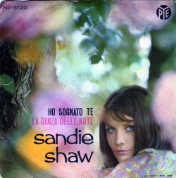 Sandie Shaw - Ho Sognato Te b/w La Danza delle Note (1967, Italy)