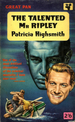 The Talented Mr. Ripley, by Patricia Highsmith (Pan, 1957)From
