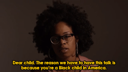 nevaehtyler:    When Black parents have to have “the talk”
