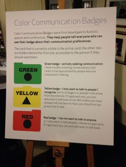 goldenheartedrose:  disabilityculturalcenter:  goldenheartedrose:  greencarnations:  autistic-alligator:  autieblesam:  [Image is a poster explaining briefly the origin and meaning of green, yellow, and red interaction signal badges, referred to above