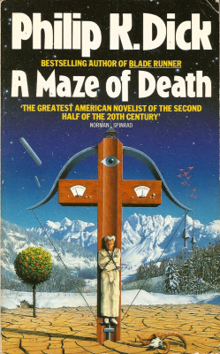A Maze of Death, by Philip K. Dick (Grafton, 1986). From a charity
