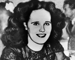 scurryshit:  Elizabeth Short, also know as The Black Dahlia,