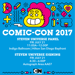 Join us at Comic Con TODAY Steven Universe panel and signing