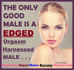 Habitually “Edging” Your Man