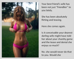 Your best friend’s wife has been not just “friendlier”