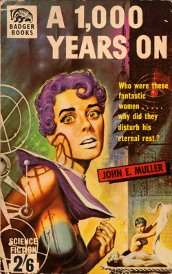 A 1,000 Years On, by John E. Muller (Badger Books, 1961). Cover