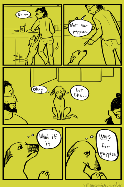 yellowcomics: Not For Puppies 