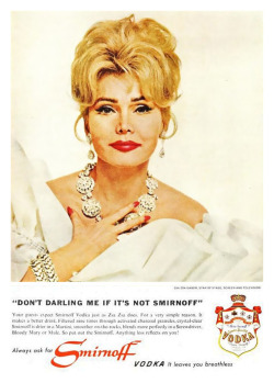 vintageadvertising:  “Don’t Darling me if it’s not Smirnoff.”